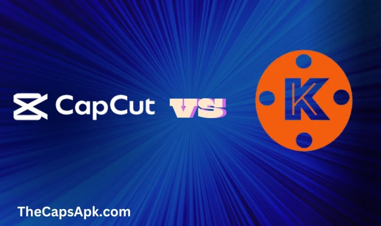 CapCut vs KineMaster: Choosing the Best Video Editing App